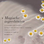 Kamillebloemen in water met tekst over ingrediënten zoals citroenmelisse, groene thee en magnesium.